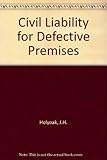 Civil liability for defective premises