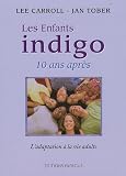 Les enfants indigo 10 ans après : L'adaptation à la vie adulte