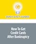 How To Get Credit Cards After Bankruptcy