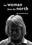 The woman from the North