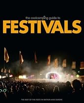 The Cool Camping Guide to Festivals