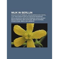 Wijk in Berlijn: Berlin-Charlottenburg, Berlin-M Rkisches Viertel, Lijst Van Wijken in Berlijn, Berlin-Wilmersdorf, Berlin-Marzahn