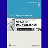 H&ouml;rbuch Sprache und Verstehen: Gesammelte Vorträge