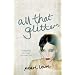 All That Glitters