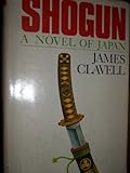 Shōgun : a novel of Japan