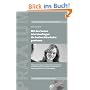 Mit den besten Interviewfragen die besten Mitarbeiter gewinnen: Erfolgserprobte Fragen f�r professionelle Bewerberinterviews mit Kommentaren und ... qualifizierter Fach- und F�hrungskr�fte