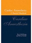 Cardiac Anaesthesia: A Practical Hand...