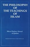 The philosophy of the teachings of Islam