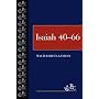 Isaiah: 40-66 v.2: 40-66 Vol 2 (Westminster Bible Companion)