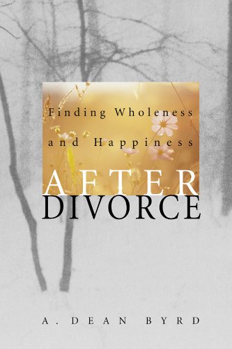 Finding Wholeness and Happiness After Divorce