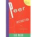 Peer Instruction: A User's Manual (Educational Innovation- Physics)