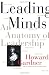 Books : Leading Minds: An Anatomy of Leadership