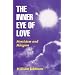 The Inner Eye of Love: Mysticism and Religion