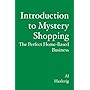 Introduction to Mystery Shopping: The Perfect Home-based Business