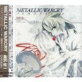 METALLIC WARCRY