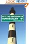North Carolina Off the Beaten Path, 9th: A Guide to Unique Places (Off the Beaten Path Series)