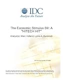 The Economic Stimulus Bill: A "HITECH HIT"