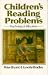 Book Children's Reading Problems: Psychology and Education