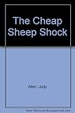 The cheap sheep shock