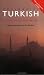Colloquial Turkish : The Complete Course for Beginners (Colloquial Series) (Colloquial Series (Book Only))