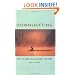 Downshifting: How to Work Less and Enjoy Life More