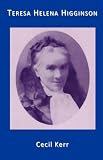 Review Gracewing  / Teresa Helena Higginson Servant of God The Spouse of the Crucified: Servant of God