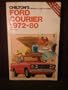 Chilton's Repair and Tune Up Guide: Ford Courier 1972-1980 (Chilton's Repair Manual)