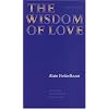 The Wisdom of Love (Texts and Contexts)