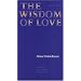The Wisdom of Love (Texts and Contexts)