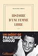 Histoire d'une femme libre
