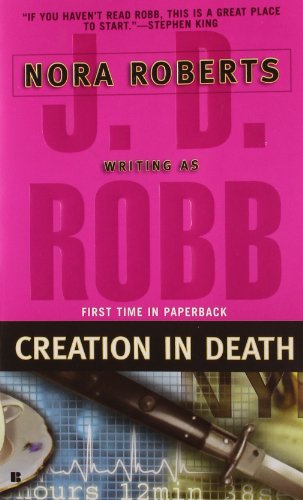 Creation in Death, by J. D. Robb