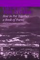 Ordering the Storm: How to Put Together a Book of Poems (Imagination, No. 11)