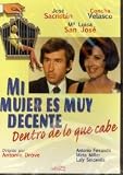 Mi Mujer Es Muy Decente Dentro De Lo Que Cabe [Non-USA DVD format: PAL, Region 2 -Import- Spain]