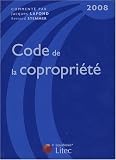 Revue Litec  / Code de la copropriété : Edition 2008