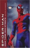  : Down These Mean Streets (Spider-Man (Pocket Star))