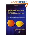Communication Issues in Autism and Asperger Syndrome: Do We Speak the Same Language?