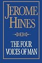 The Four Voices of Man