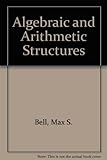 Algebraic and arithmetic structures : a concrete approach for elementary school teachers