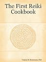 The First Reiki Cookbook