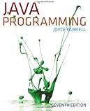 Java Programming, 7th Edition