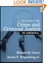 A History of Crime and Criminal Justice in America