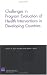 Challenges of Programs Evaluation of Health Interventions in Developing Countries