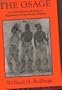The Osage: An Ethnohistorical Study of Hegemony on the Prairie-Plains