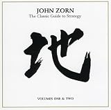 Revue Tzadik  / John Zorn: The Classic Guide to Strategy