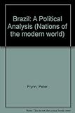 Brazil : a political analysis