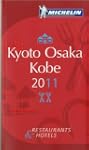 Kyoto Osaka Kobe : Michelin Guide Res...