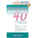 Menopause Before 40: Coping with Premature Ovarian Failure