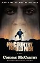 No Country for Old Men [NO COUNTRY FOR OLD MEN]