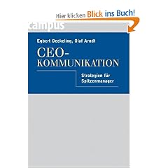 CEO - Kommunikation. Strategien f�r Spitzenmanager