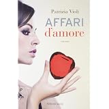 Affari d'amoredi Patrizia Violi